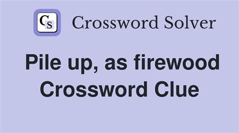 firewood measure crossword|firewood measure crossword answer.